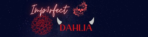 Header of imp3rfectdahlia